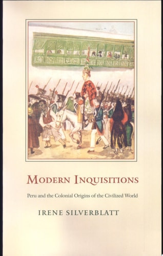 Modern Inquisitions