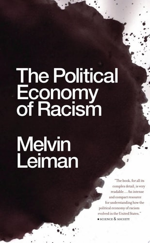 Political Economy of Racism