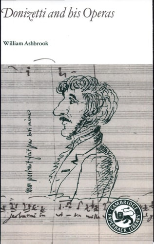 Donizetti and His Operas