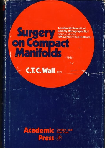 Surgery on compact manifolds (L.M.S. monographs)