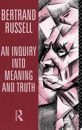 Inquiry into Meaning and Truth