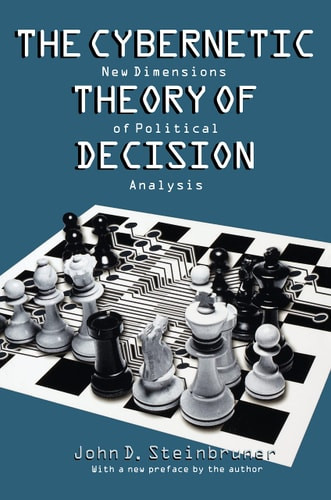 The Cybernetic Theory of Decision | | 9780691021751