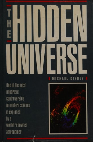 The Hidden Universe