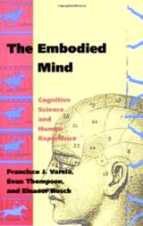 The Embodied Mind | | 9780262220422
