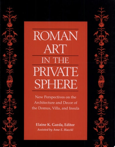 Roman Art in the Private Sphere | | 9780472083145