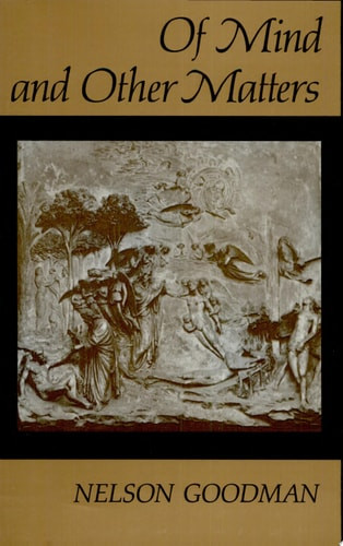 Of Mind and Other Matters