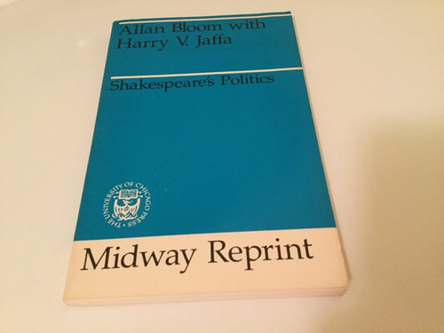 Shakespeare's Politics (Revised)