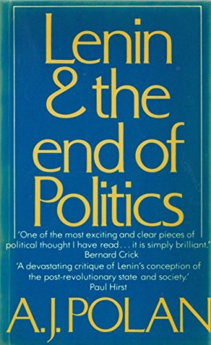 Lenin and the End of Politics