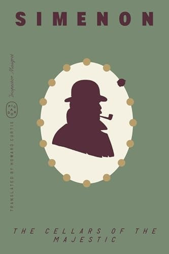 The Cellars of the Majestic (Inspector Maigret)
