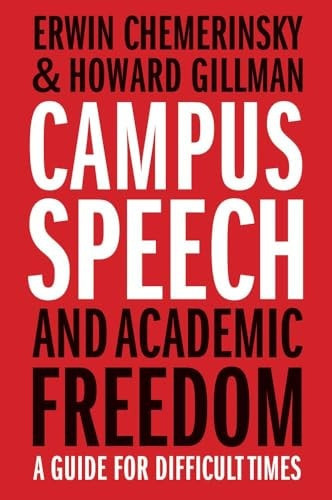 Campus Speech and Academic Freedom