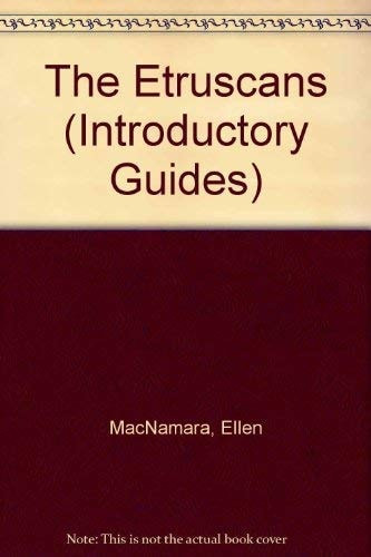 The Etruscans (Introductory Guides)