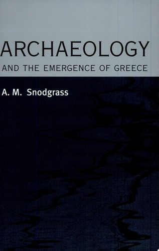 Archaeology and the Emergence of Greece