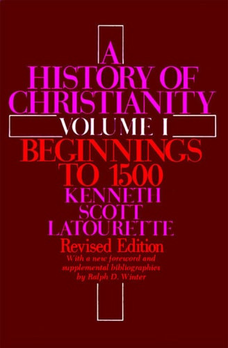 A History of Christianity: Volume I