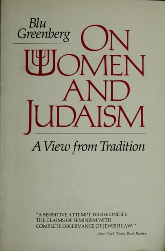 On Women & Judaism A View from Tradition