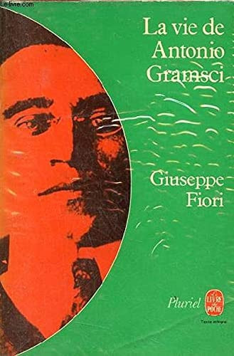 La Vie de Antonio Gramsci