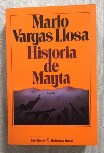 Historia de Mayta / Real Life of Alejandro Mayta (Biblioteca breve)