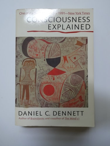 Consciousness Explained | | 9780316180658