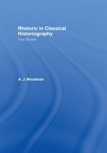 Rhetoric in Classical Historiography | | 9780709952565