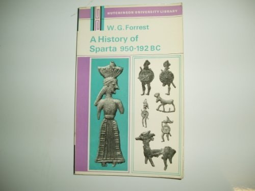 History of Sparta, 950 BC-192 BC (Univ. Lib.)