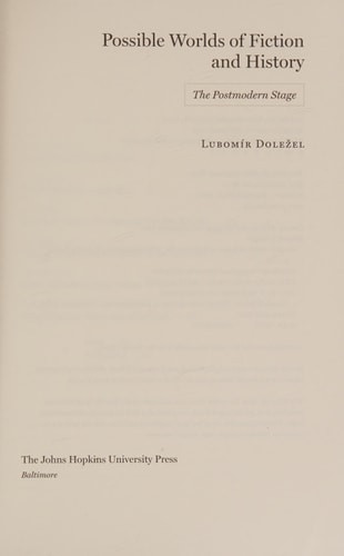 Possible Worlds of Fiction and History