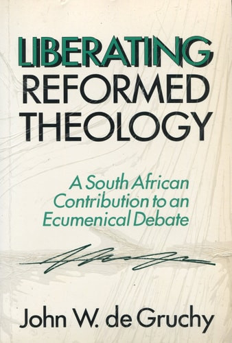 Liberating Reformed Theology
