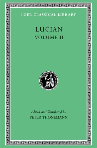 Lucian, Volume II