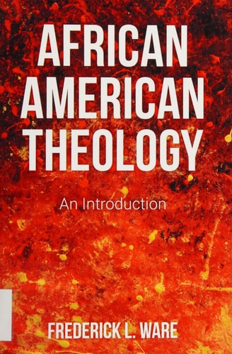 African American Theology An Introduction