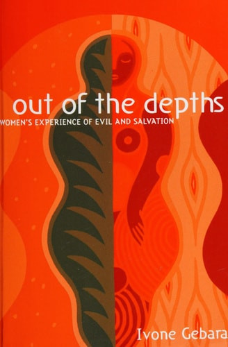 Out of the Depths Women's Experience of Evil and Salvation
