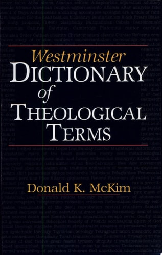 Westminster Dictionary of Theological Terms