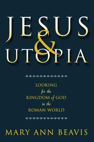 Jesus and Utopia