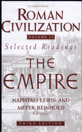 Roman Civilization: Selected Readings