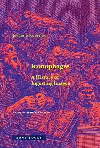 Iconophages | | 9781945861161