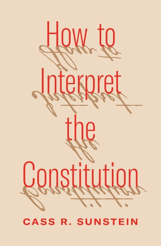How to Interpret the Constitution | | 9780691252032