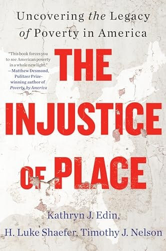 The Injustice of Place | | 9780063239524