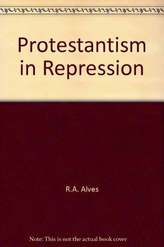 Protestantism and Repression