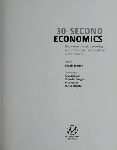 30-second Economics The 50 Most Thought-provoking Economic Theories, Each Explained in Half a Minute