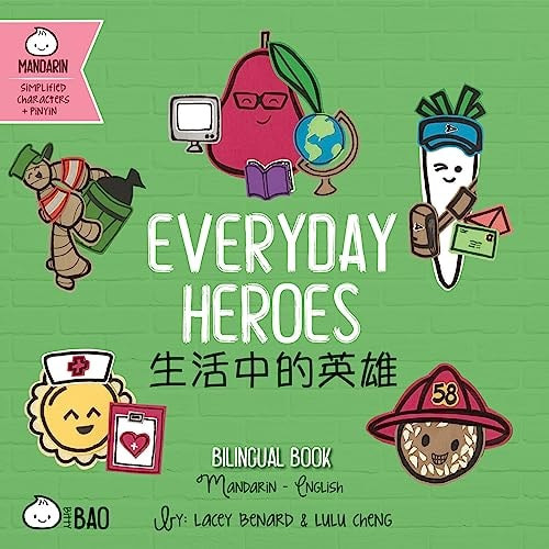 Everyday Heroes (Simplified Mandarin-English Version)