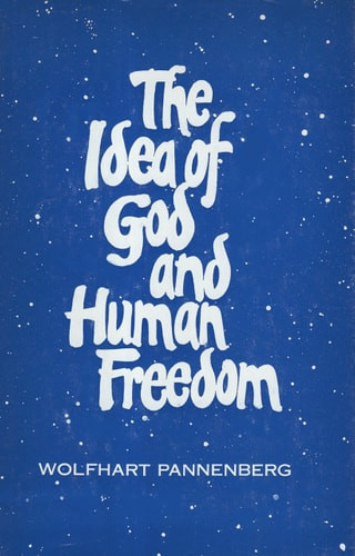 The Idea of God and Human Freedom