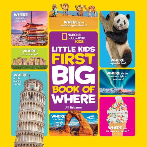 First Big Book of Where (National Geographic Little Kids Series)
