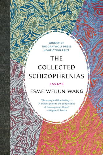 Collected Schizophrenias