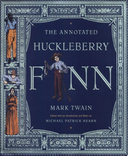 The Annotated Huckleberry Finn
