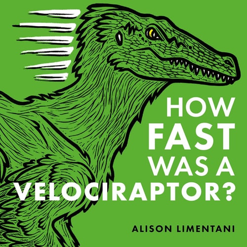 How Fast was a Velociraptor