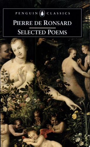 Selected Poems of Pierre de Ronsard