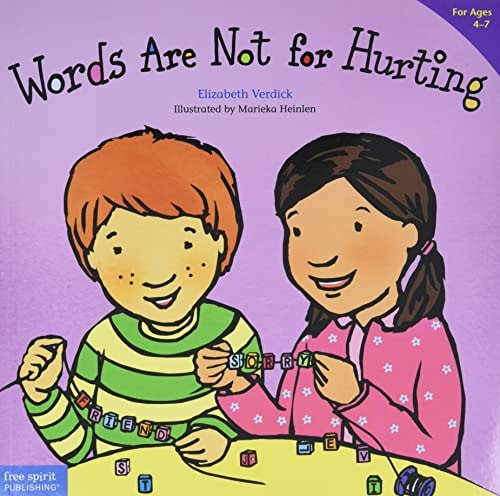 Words Are Not for Hurting