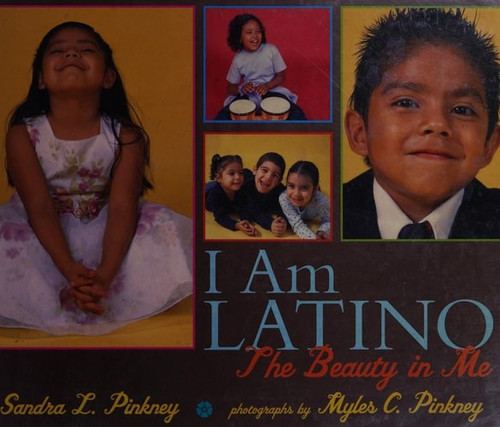 I Am Latino: The Beauty in Me