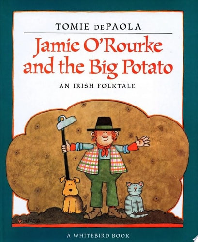 Jamie O'Rourke and the Big Potato