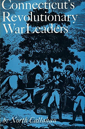 Connecticut's Revolutionary War Leaders