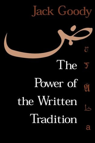 Power of the Written Tradition