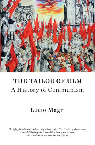 Tailor of Ulm: A History of Communism