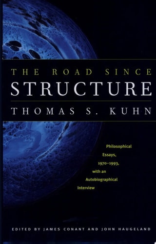 Road Since Structure: Philosophical Essays, 1970-1993